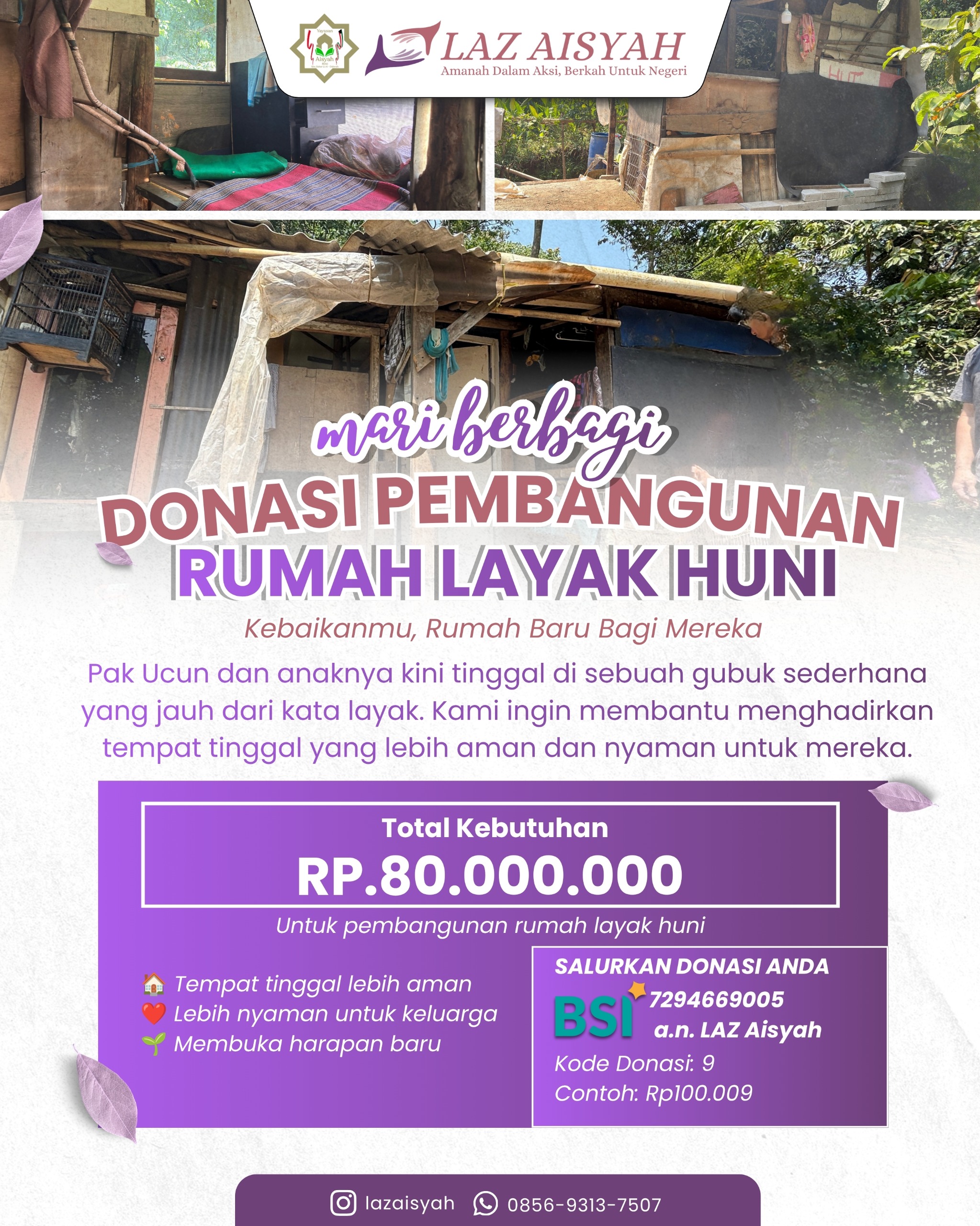 Donasi Pembangunan Rumah Layak Huni Untuk Pak Ucun Dan Anaknya